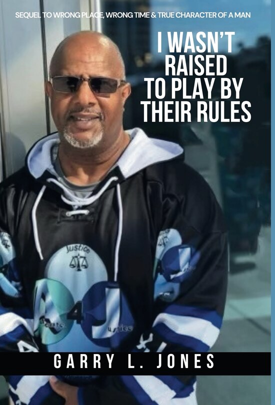 Couverture_I Wasn't Raised To Play By Their Rules