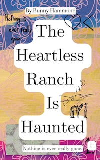 Front cover_The Heartless Ranch Is Haunted