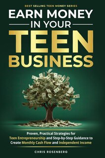 Front cover_Earn Money in Your Teen Business