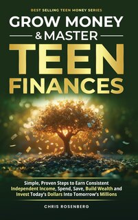 Couverture_Grow Money & Master Teen Finances