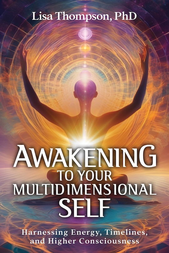 Front cover_Awakening to Your Multidimensional Self