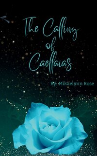 Couverture_The Calling of Caellaias