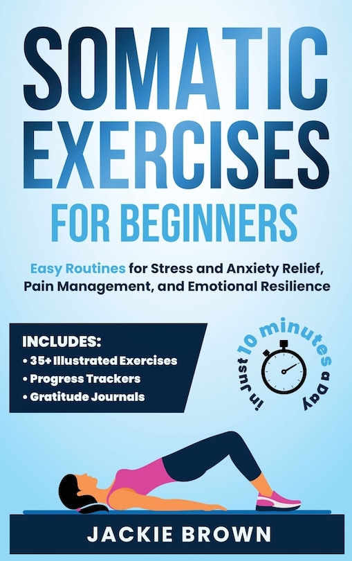 Front cover_Somatic Exercises for Beginners