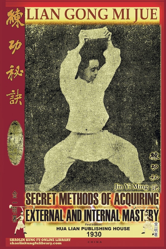 Front cover_Lian Gong Mi Jue. Secret Methods of Acquiring External and Internal Mastery