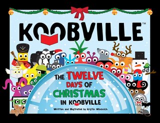 Front cover_The Twelve Days of Christmas in Koobville (Koobville)