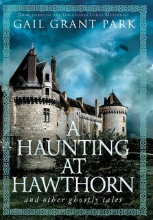 Front cover_A Haunting at Hawthorn