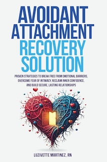 Front cover_Avoidant Attachment Recovery Solution