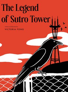 Front cover_The Legend of Sutro Tower