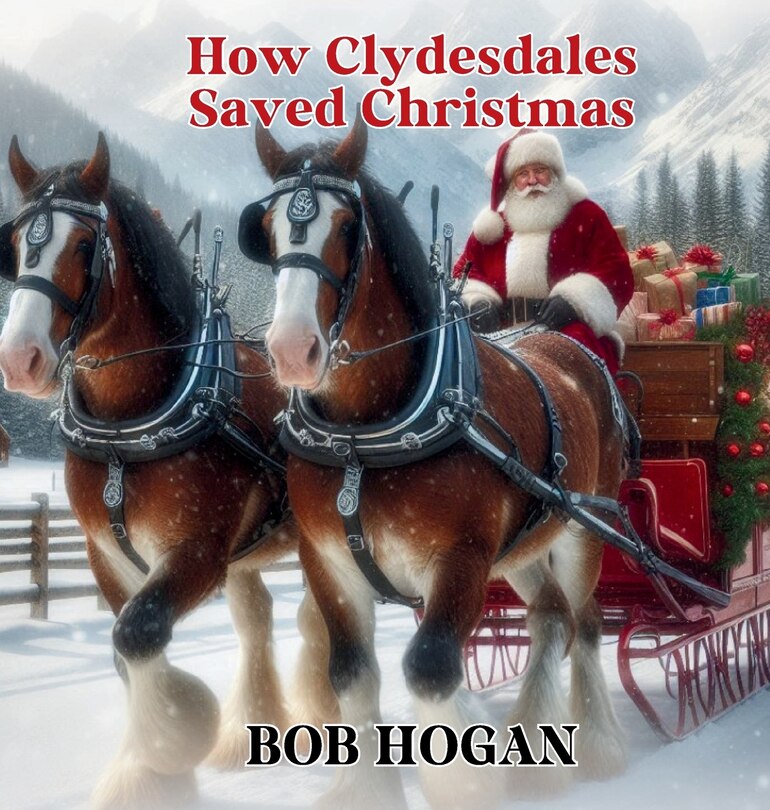 Couverture_How Clydesdales Saved Christmas
