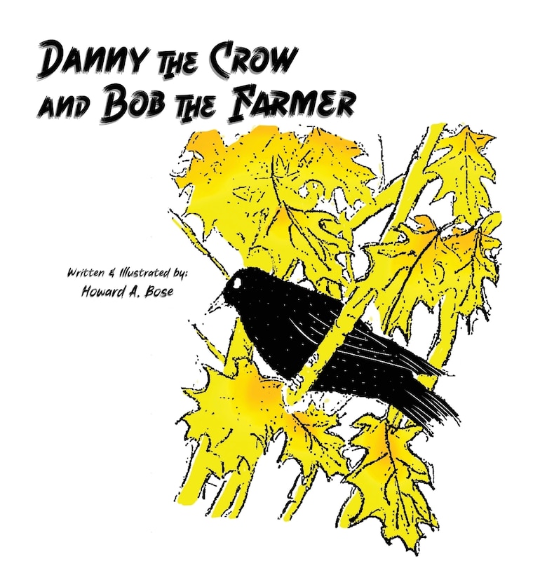 Front cover_Danny the Crow and Bob the Farmer