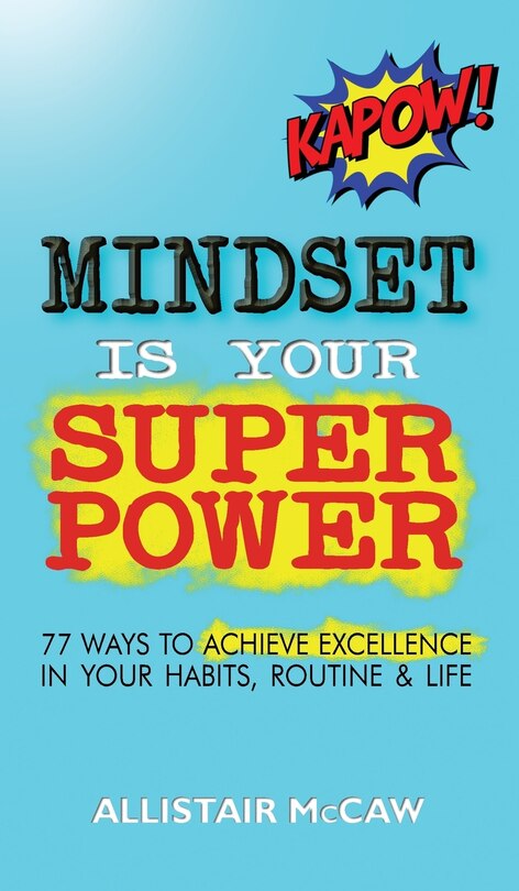 Front cover_Mindset Is Your Superpower