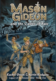 Couverture_Mason Gideon and the Caves of Fate