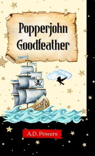 Front cover_Popperjohn Goodfeather