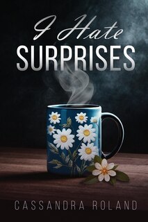 Front cover_I Hate Surprises