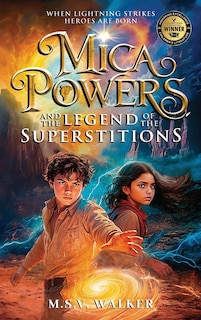 Couverture_Mica Powers and the Legend of the Superstitions