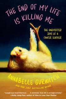 Front cover_The End of My Life Is Killing Me