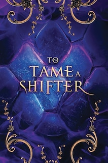 Front cover_To Tame a Shifter Special Edition Omnibus