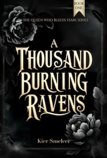 Front cover_A Thousand Burning Ravens