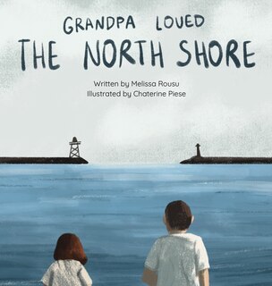 Couverture_Grandpa Loved the North Shore