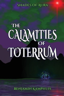 Front cover_The Calamities of Toterrum