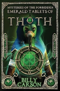 Front cover_Mysteries Of The Forbidden Emerald Tablets Of Thoth