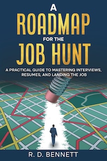 Front cover_A Roadmap for the Job Hunt