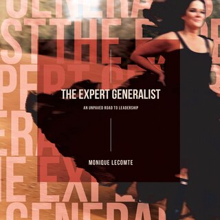 Couverture_The Expert Generalist- An Unpaved Road to Leadership