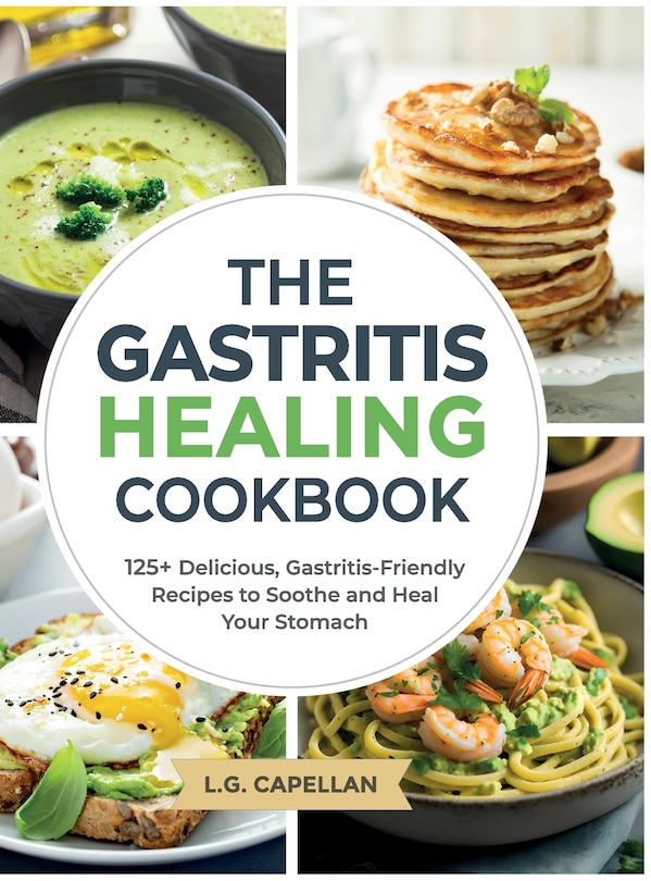 Front cover_The Gastritis Healing Cookbook