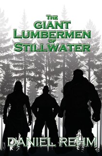 Couverture_The Giant Lumbermen of Stillwater