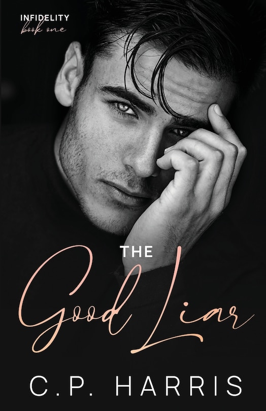 Front cover_The Good Liar (Infidelity #1)