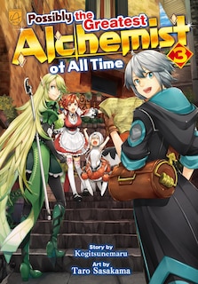 Front cover_Possibly the Greatest Alchemist of All Time, Vol 3