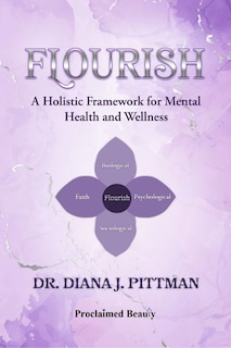 Front cover_Flourish: A Holistic Framework for Mental Health and Wellness