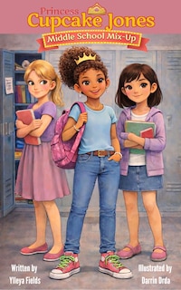 Couverture_Princess Cupcake Jones Middle School Mix-Up