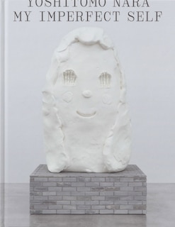 Front cover_Yoshitomo Nara: My Imperfect Self