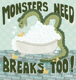 Couverture_Monsters Need Breaks Too! Second Edition