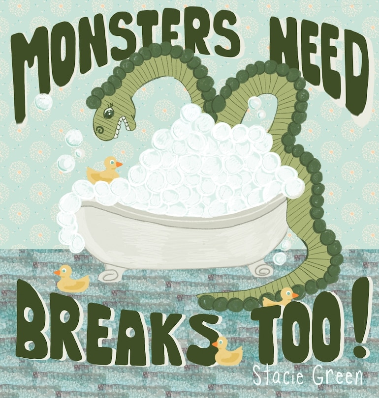 Couverture_Monsters Need Breaks Too! Second Edition