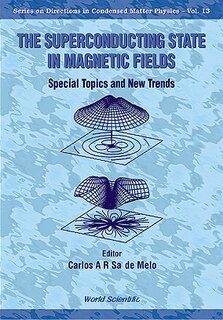 Front cover_Superconducting State In Magnetic Fields, The