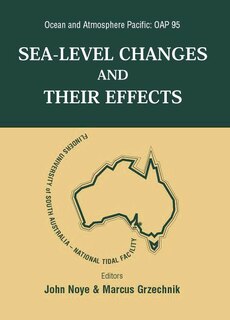 Front cover_Sea Level Changes And Their Effects, Ocean And Atmosphere Pacific