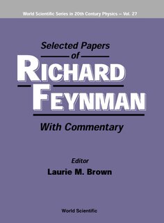 Front cover_Selected Papers Of Richard Feynman (With Commentary)
