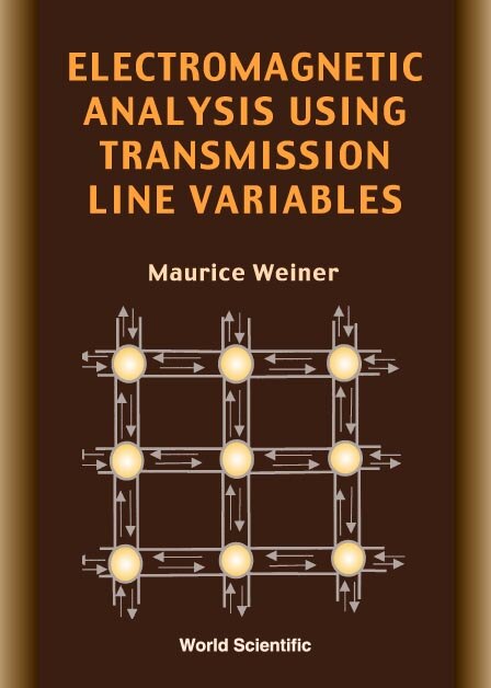 Front cover_Electromagnetic Analysis Using Transmission Line Variables
