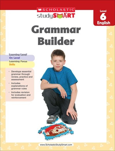 Scholastic Study Smart Grammar Builder: Grade 6