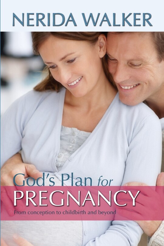 Front cover_God's Plan for Your Pregnancy