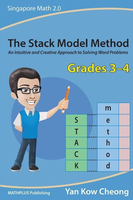 Front cover_The Stack Model Method (Grades 3-4)