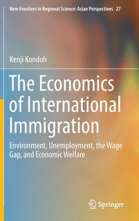 Front cover_The Economics Of International Immigration