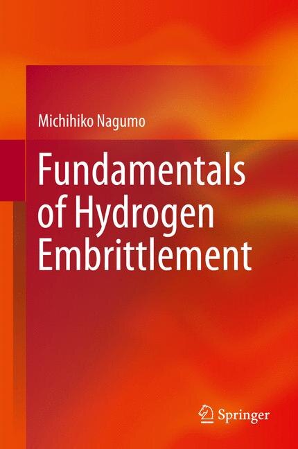 Front cover_Fundamentals of Hydrogen Embrittlement