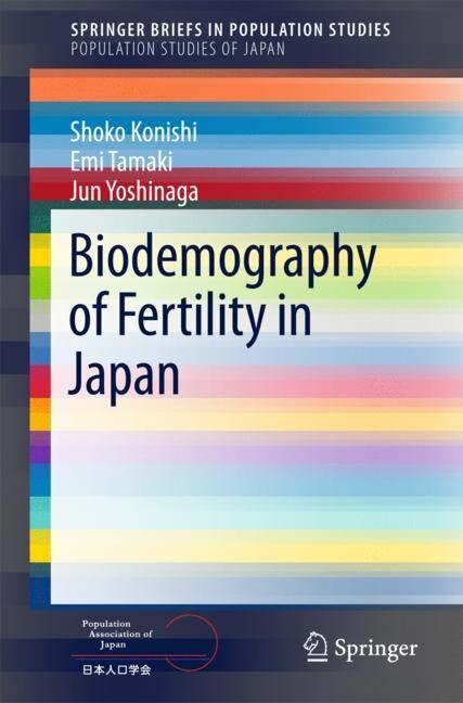 Front cover_Biodemography Of Fertility In Japan