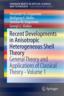 Front cover_Recent Developments in Anisotropic Heterogeneous Shell Theory