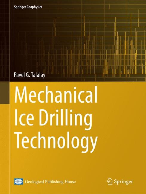 Front cover_Mechanical Ice Drilling Technology
