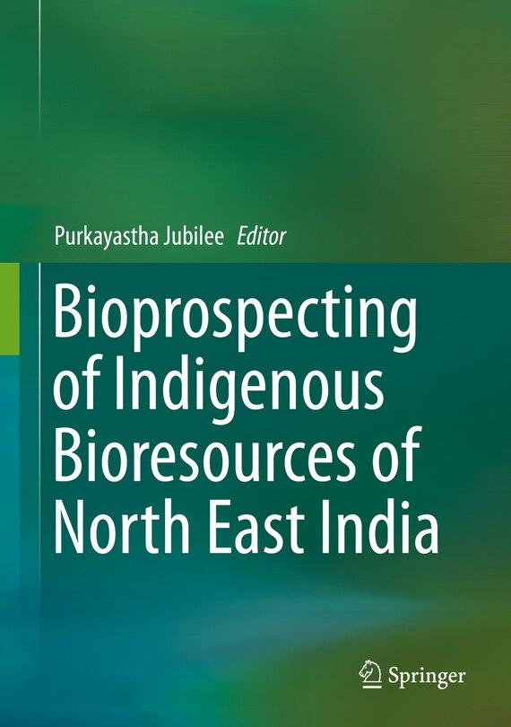 Couverture_Bioprospecting Of Indigenous Bioresources Of North-east India