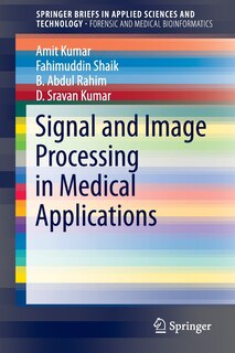 Couverture_Signal And Image Processing In Medical Applications